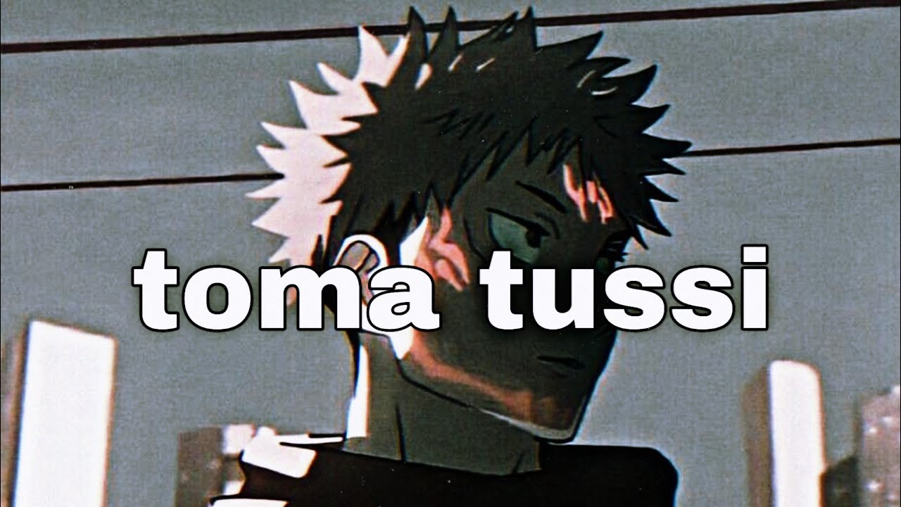 toma tussi sped up ( Tik Tok )