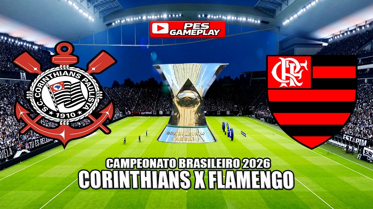 CORINTHIANS X FLAMENGO MELHORES MOMENTOS BRASILEIRÃO 2026 - SIMULAÇÃO