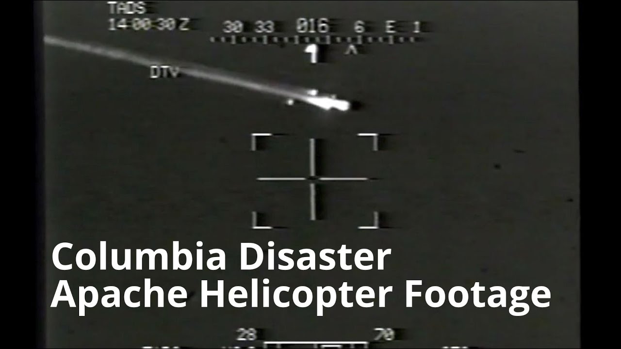 Shuttle Columbia Disaster | Apache Helicopter Footage