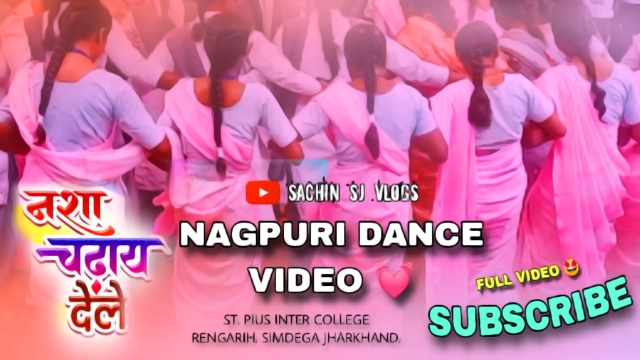 नशा चढ़ाय देले रे| FULL VIDEO New Nagpuri Dance Video 2024| St Pius College Rengarih #nagpuri #dance