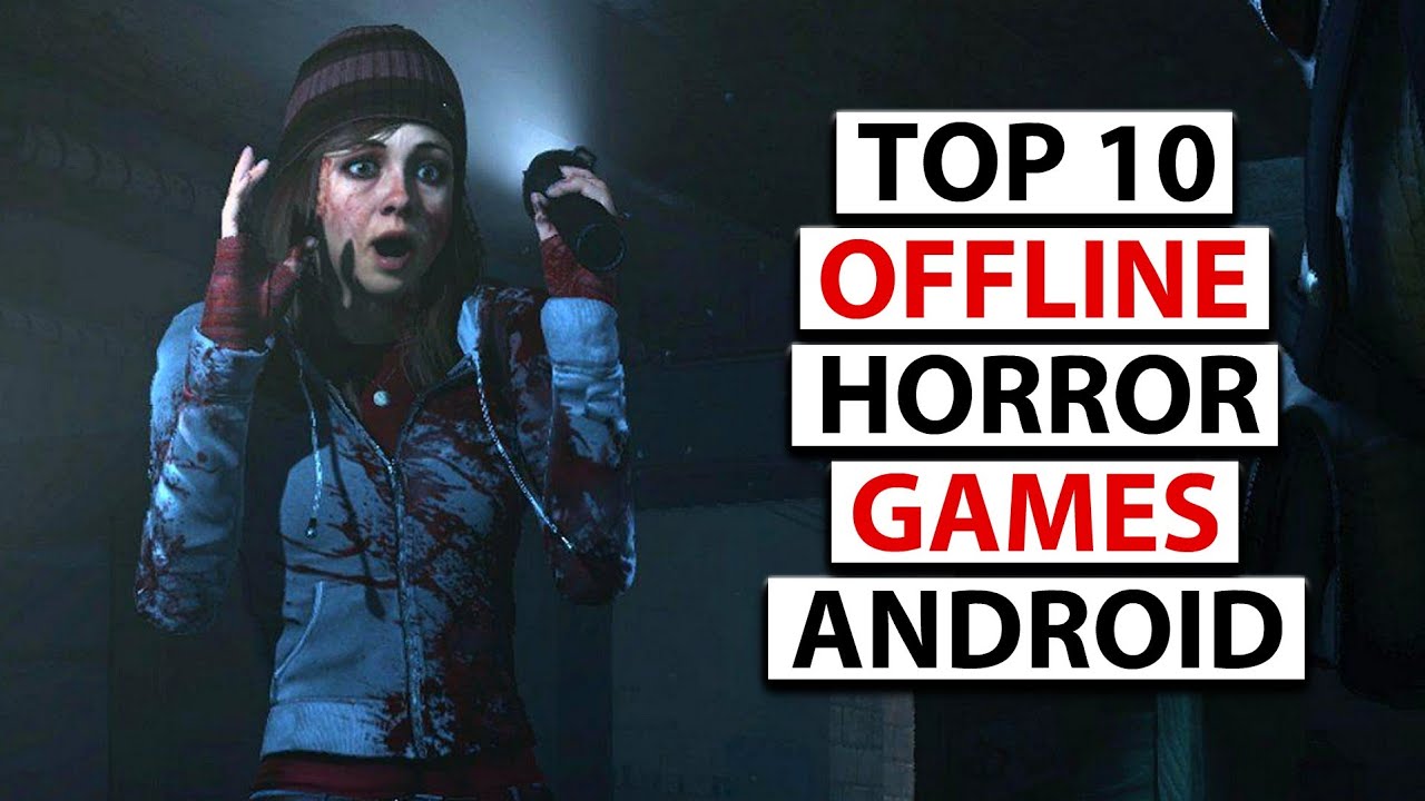 Top 10 Best Offline Horror Games For Android 2025 | Very Scary😱