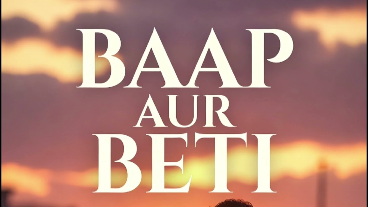 🎤Ak baap ki beti 🤘 new Rap song 2026