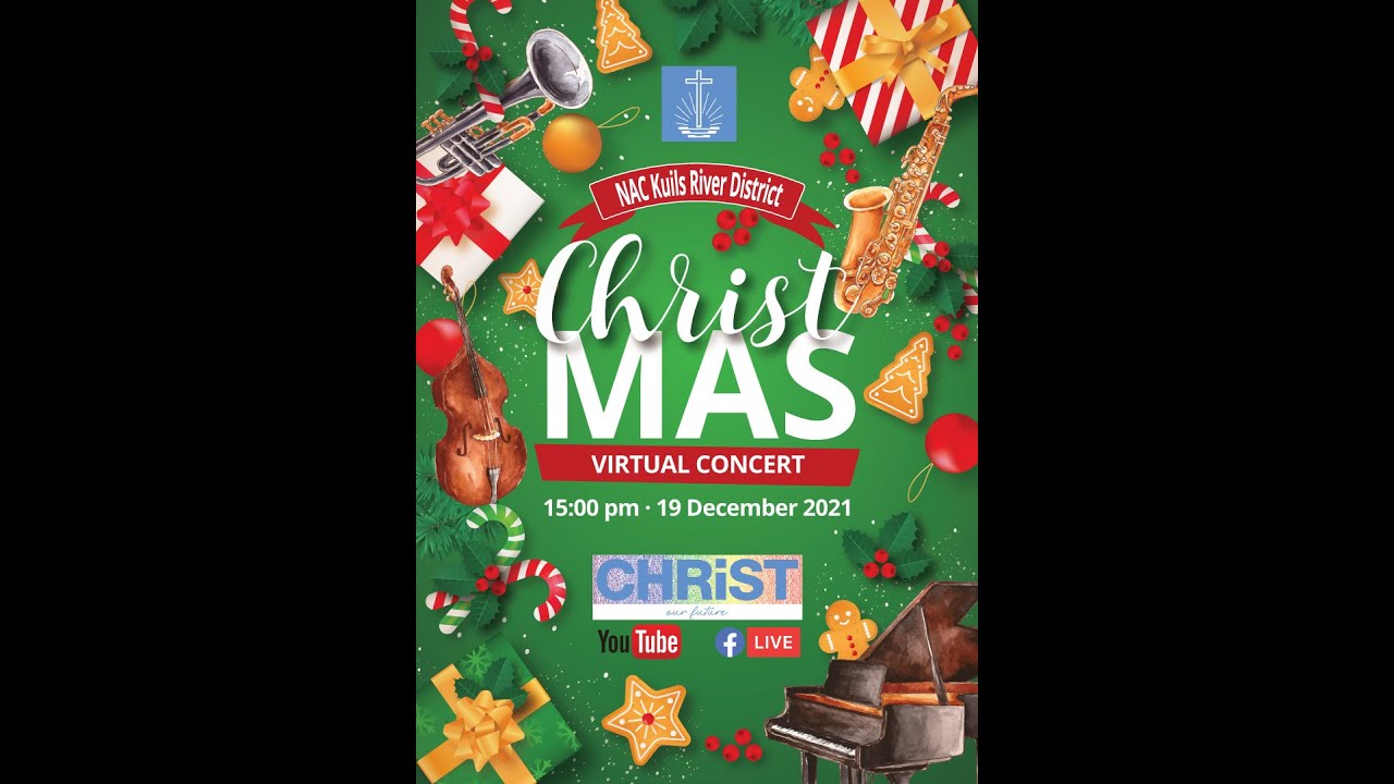 Kuils River District - Christmas Virtual Concert