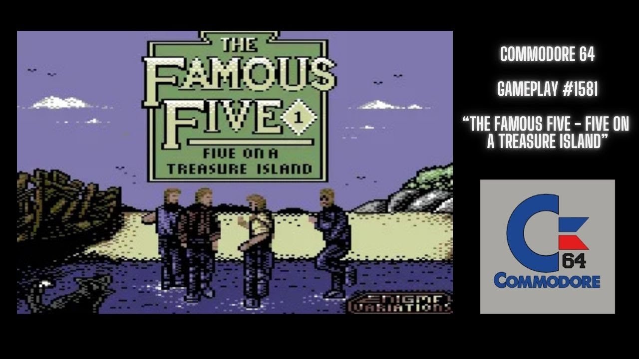 The Famous Five : Five On A Treasure Island (Commodore 64 / Gameplay 