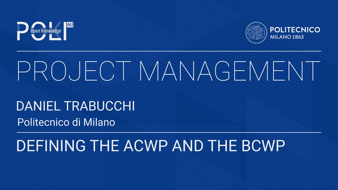 Defining the ACWP and the BCWP (Daniel Trabucchi)