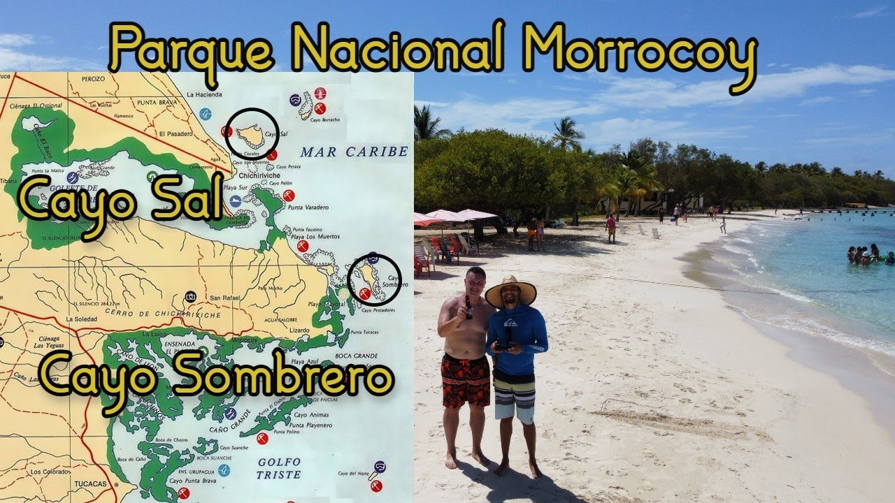 🏖️Visitando el Parque Morrocoy🏖️Cayo Sal🏖️Cayo Sombrero