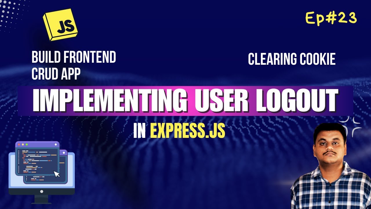Implemented User Logout in Express.js & Mongoose | Clear Cookie #23