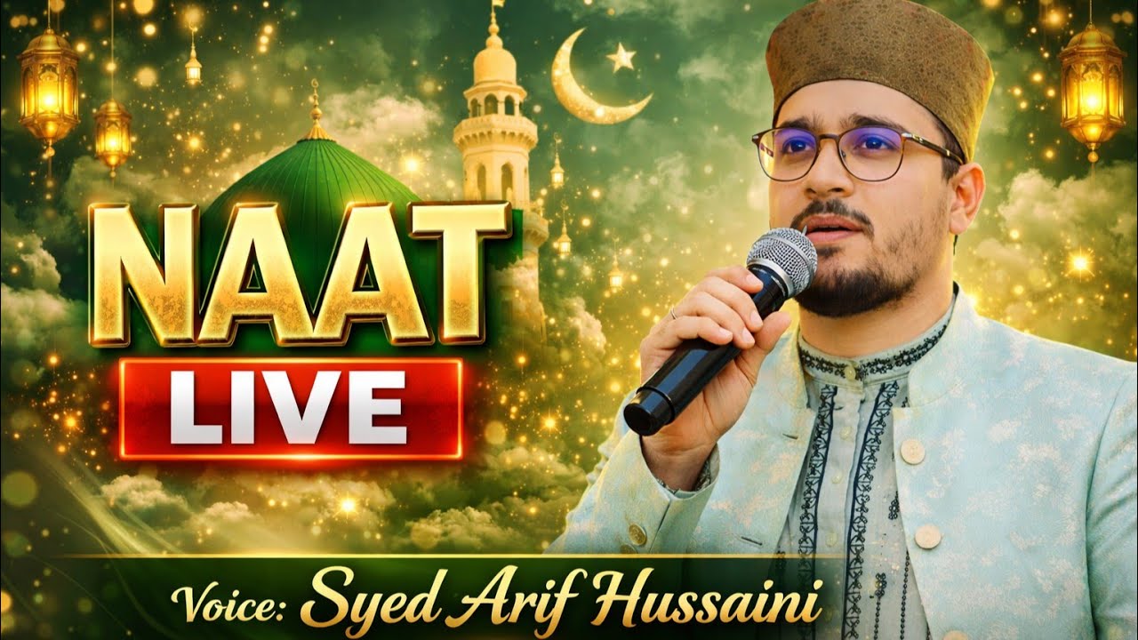 Syed Arif Hussaini Official  is live