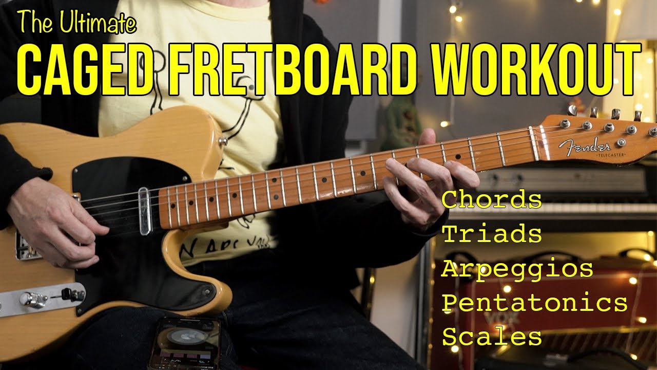 The Ultimate CAGED Fretboard Knowledge Workout