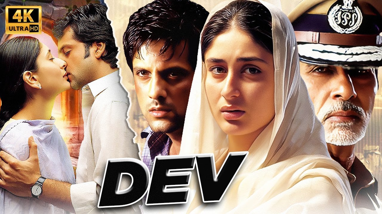 Dev (2004) | Amitabh Bachchan, Kareena Kapoor, Fardeen Khan | Full Movie HD | Action Thiller Classic