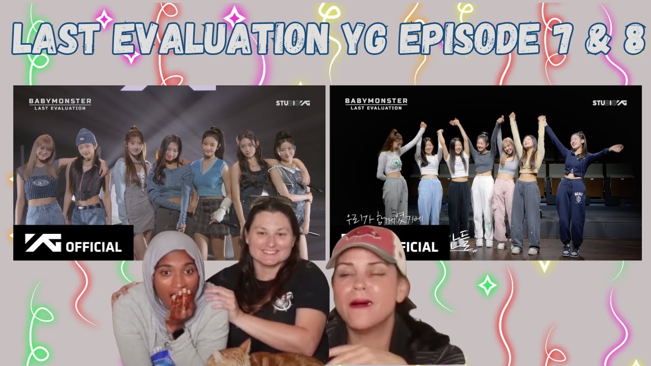 BABYMONSTER - 'Last Evaluation' EP.7 and 8' | REACTION!!