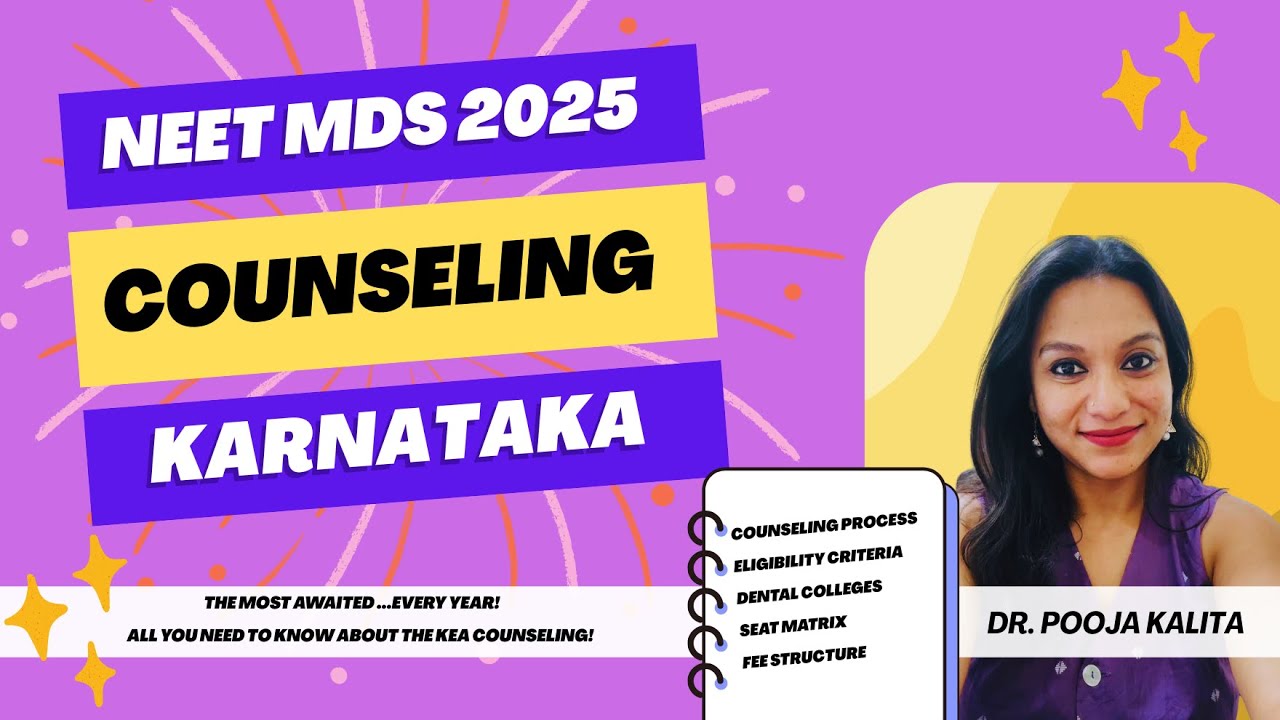 KARNATAKA NEET MDS COUNSELLING [2025] 📍Complete Details and Guidance! #neetmdsvideos #keacounselling