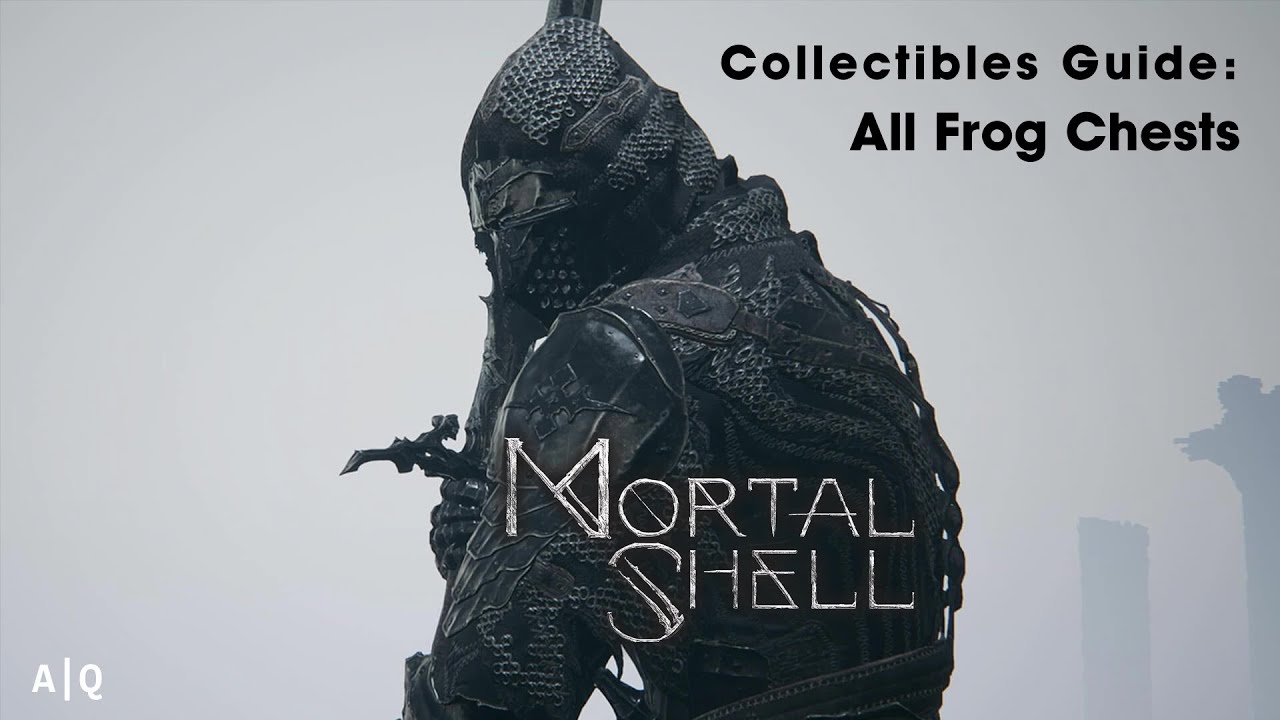 Mortal Shell Collectibles Guide: Fastest Route to All Frog Chests in Fog Mode