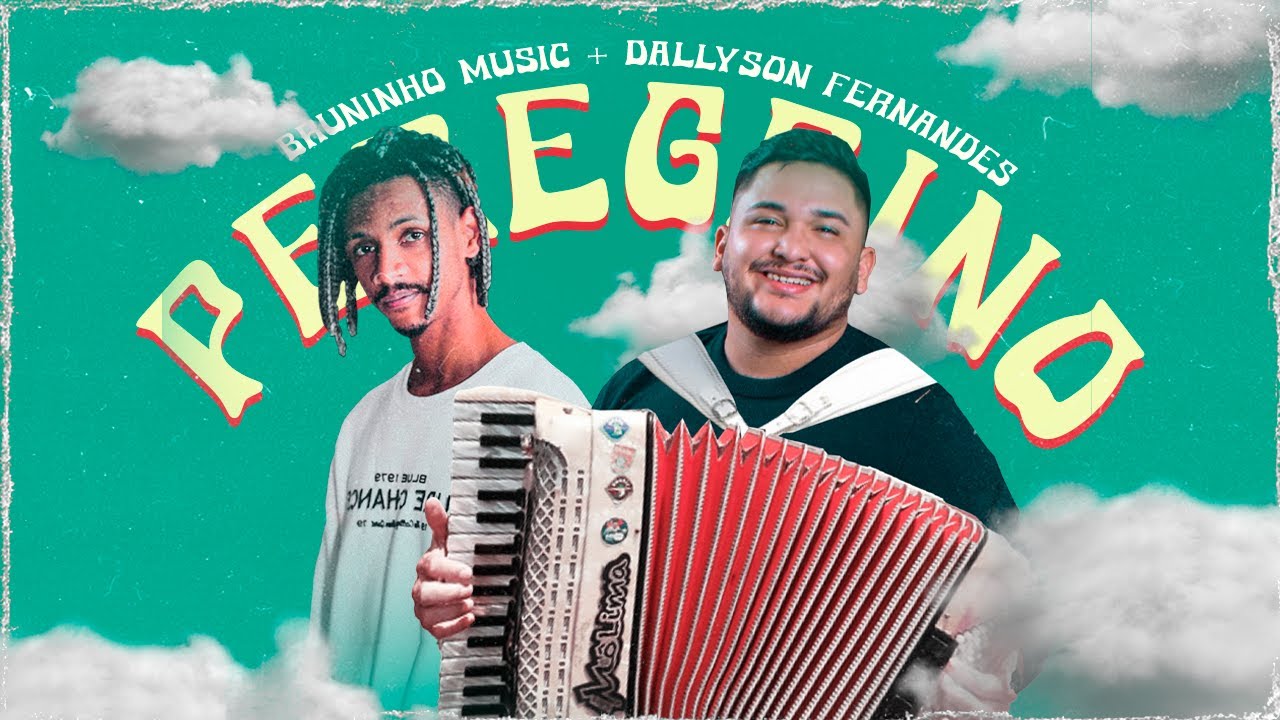 Bruninho Music, Dallyson Fernandes - Peregrino   ( Lyric Video )