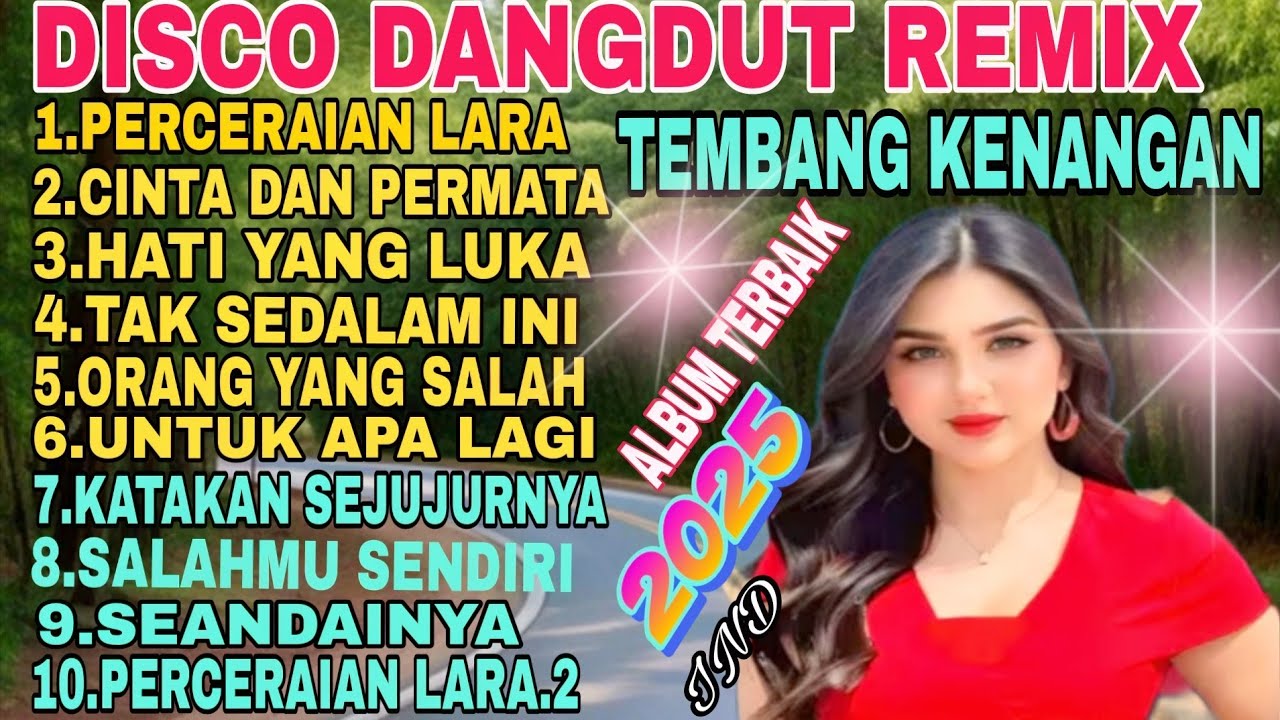 DUA JAM NONSTOP ‼️ DISCO DANGDUT NOSTALGIA