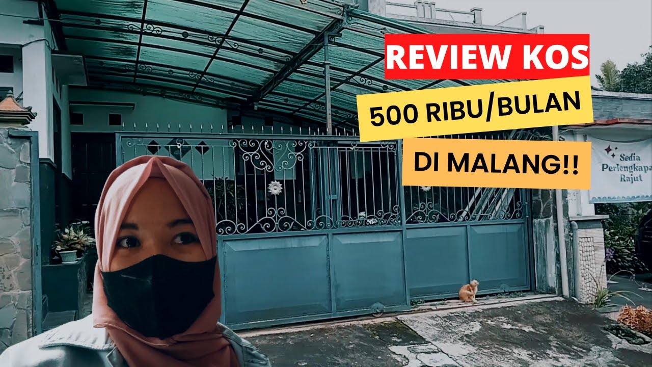REVIEW KOS KOSAN MURAH DI KOTA MALANG!! CUMA 500 RB/ BULAN!!