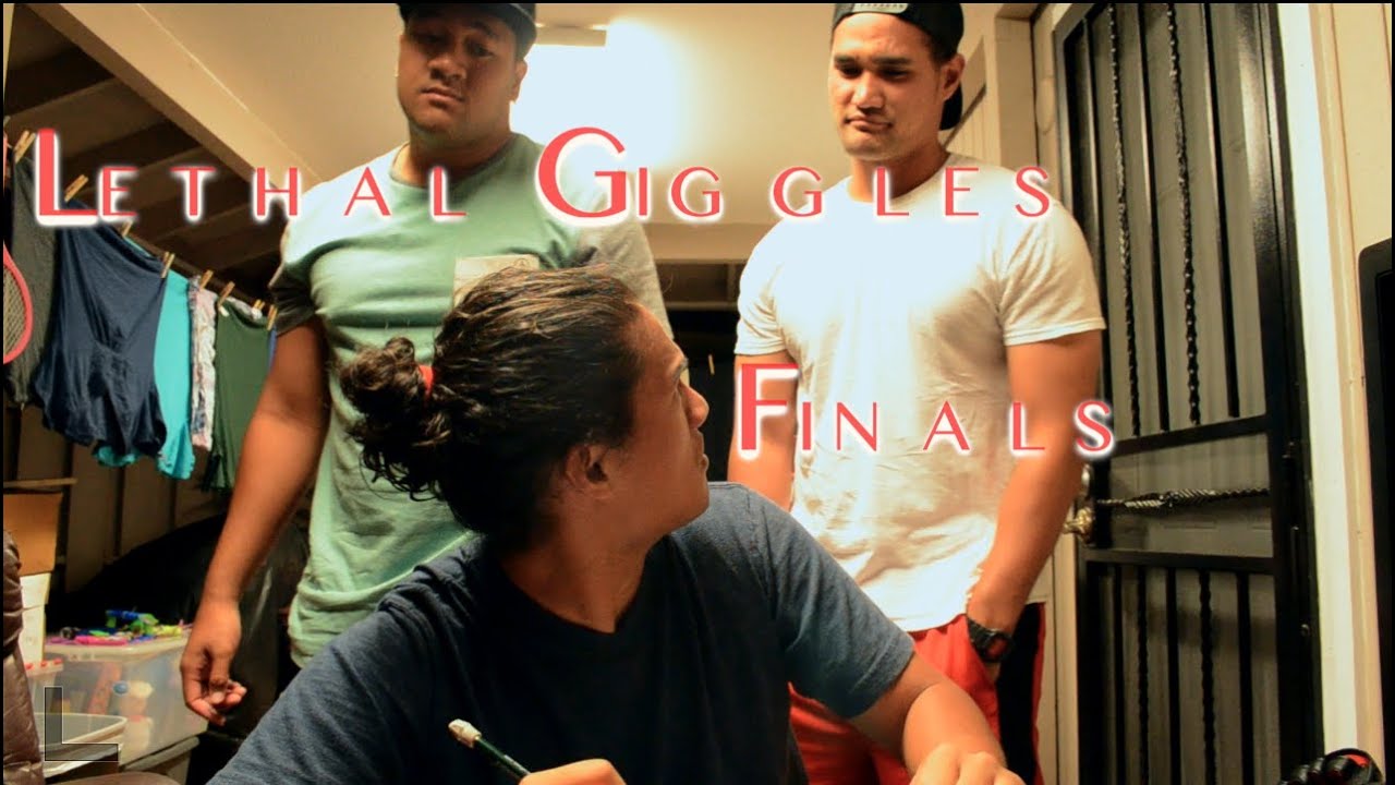 Lethal Giggles - Finals