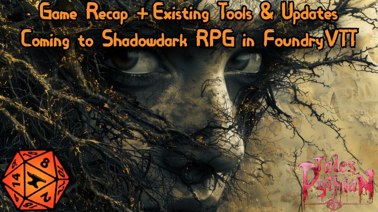Session Recap + Tools & Updates for Shadowdark RPG in Foundry VTT