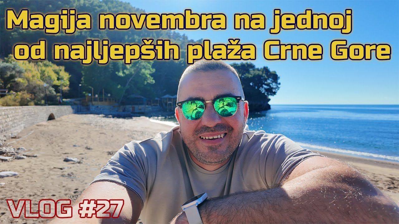 Magija novembra na jednoj od najljep&scaron;ih plaža Crne Gore 💙🌊🍂🌅 VLOG #27 #petrovac #plažalučice #vlog