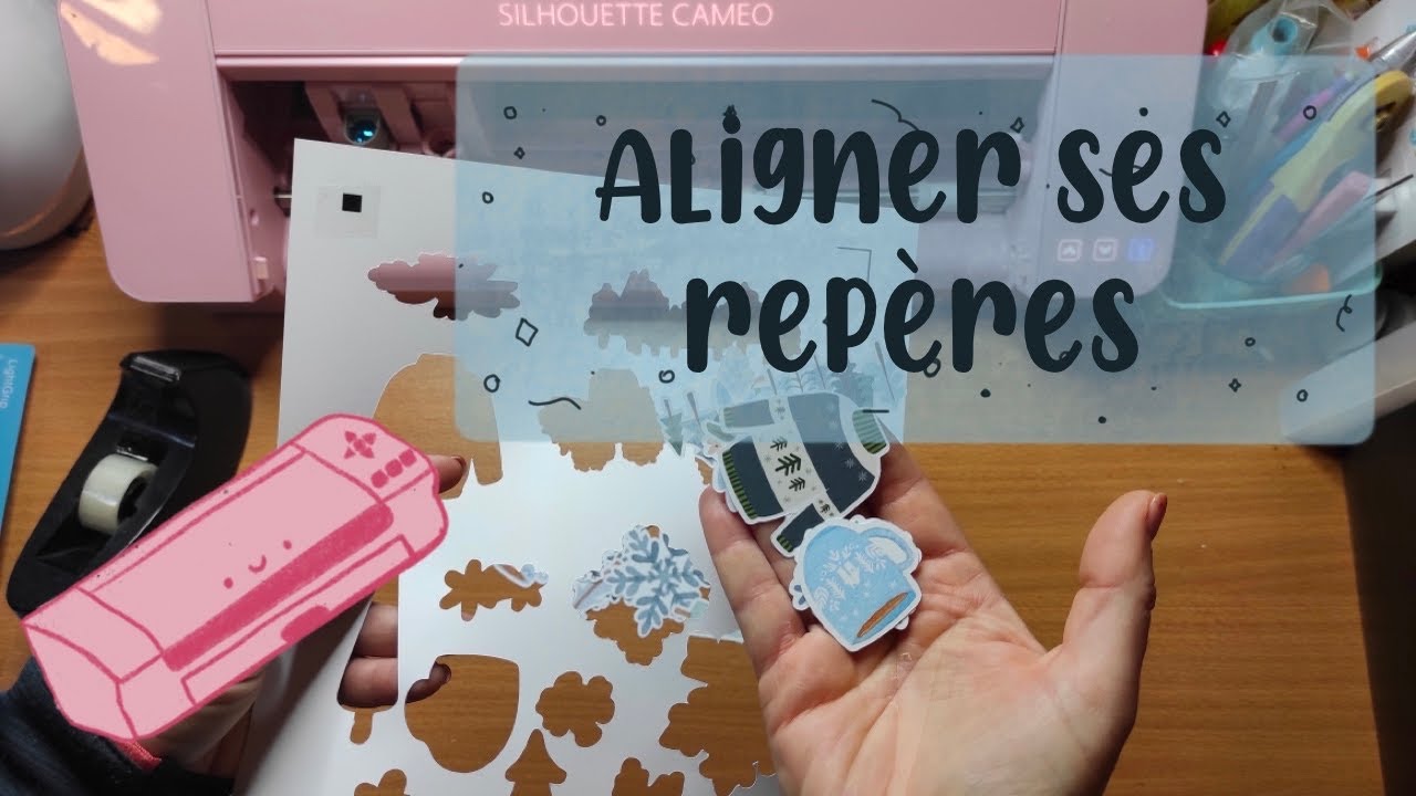 TUTO SILHOUETTE CAMEO et PORTRAIT | les repères d'alignement | HELP ! ma machine ne s'aligne pas