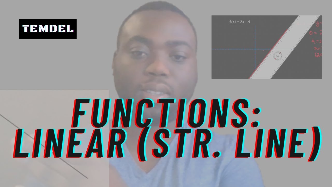 Functions Basics: Linear/ Straight Line Graphs