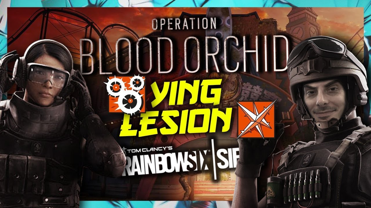 FULL Gameplay LESION & YING - Blood Orchid Rainbow Six Siege