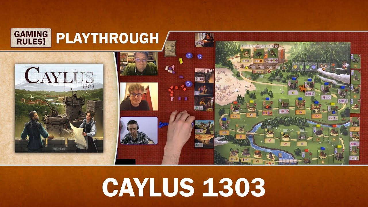 Caylus 1303 - Playthrough with Gaming Rules!