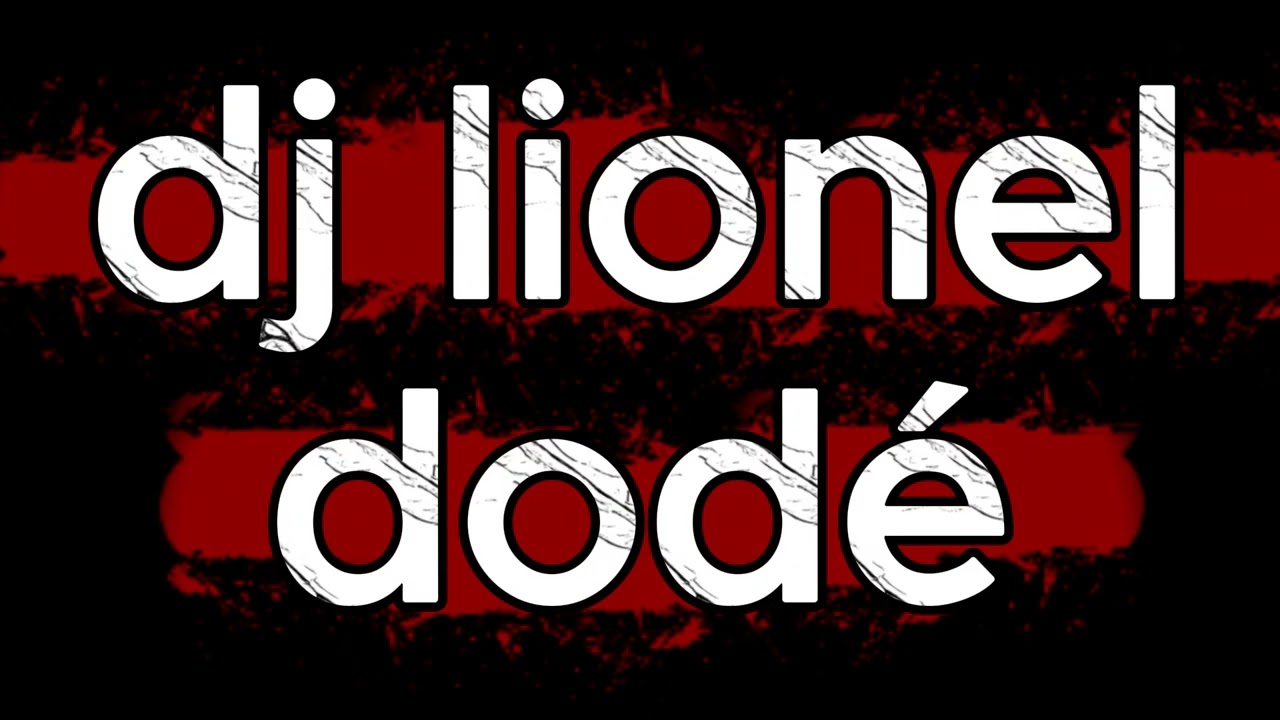 dj lionel dodé