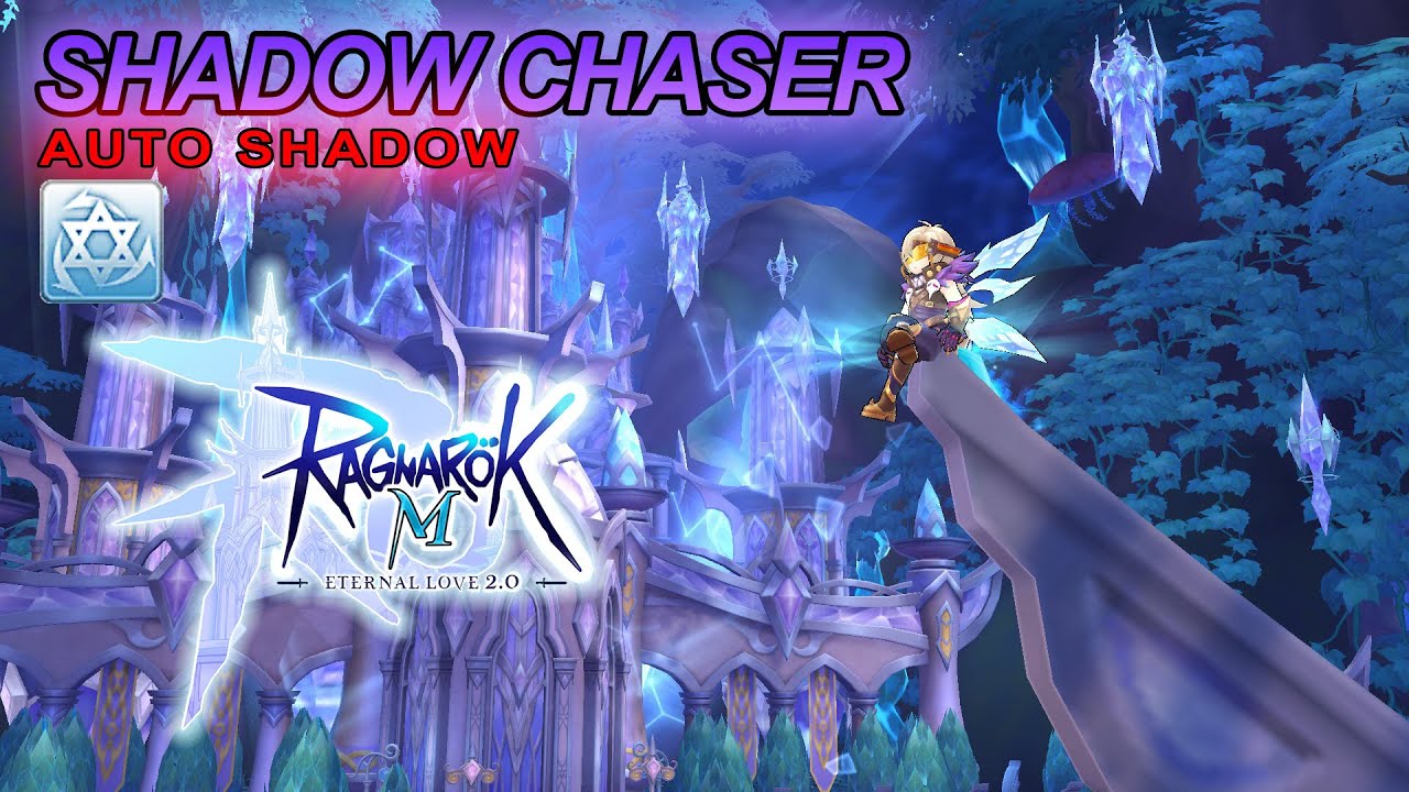Объяснение навыка Shadow Chaser Auto Shadow | Ragnarok M Eternal Love