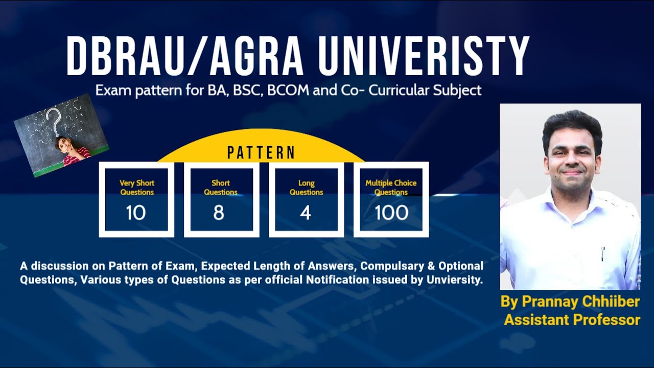 Dr. Bhim Rao Ambedkar - Agra University Exam pattern for BA, BSC, BCOM Semester 1