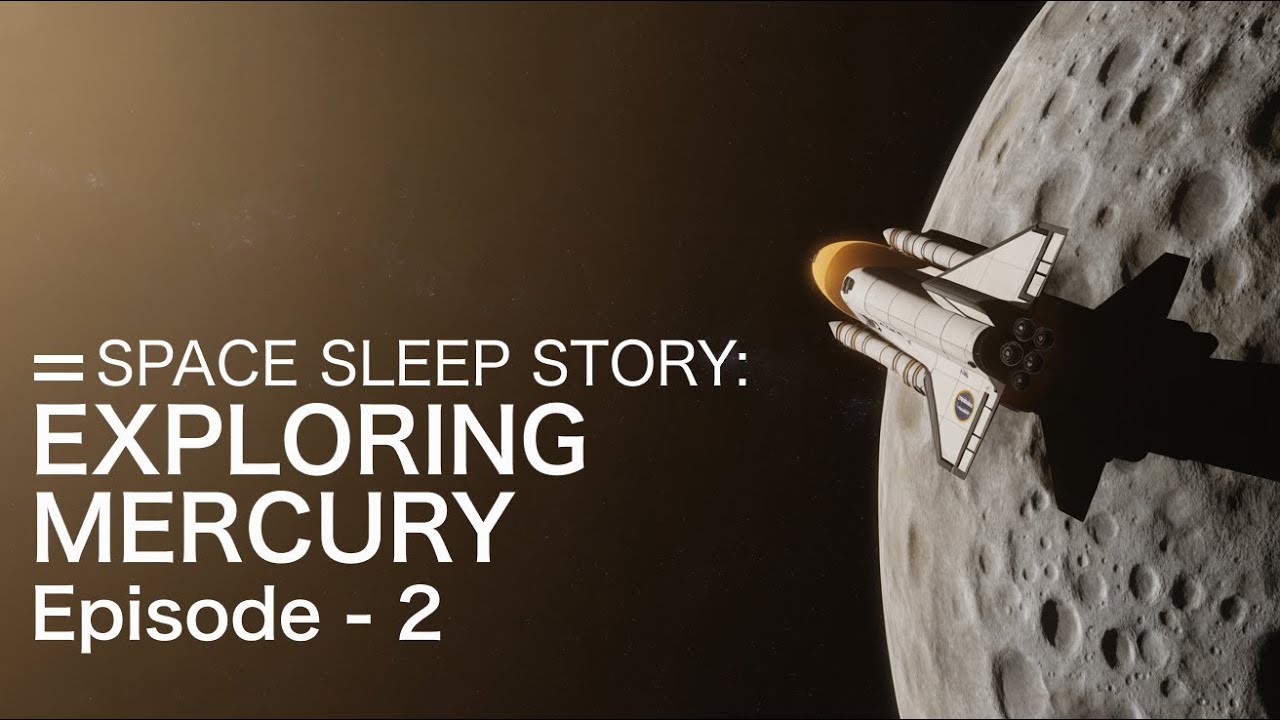 Space Sleep Story | Journey to Mercury | 2 Hours of Gentle Space Travel
