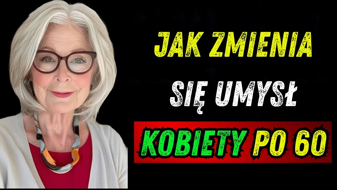 Kobiety po 60.: siła emocjonalna, mądrość i jasność umysłu