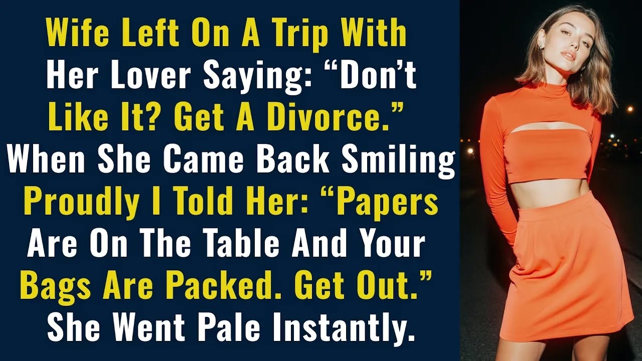 Wife Left On A Trip With Her Lover Saying： “Don’t Like It？ Get A Divorce.” When She Came Back...