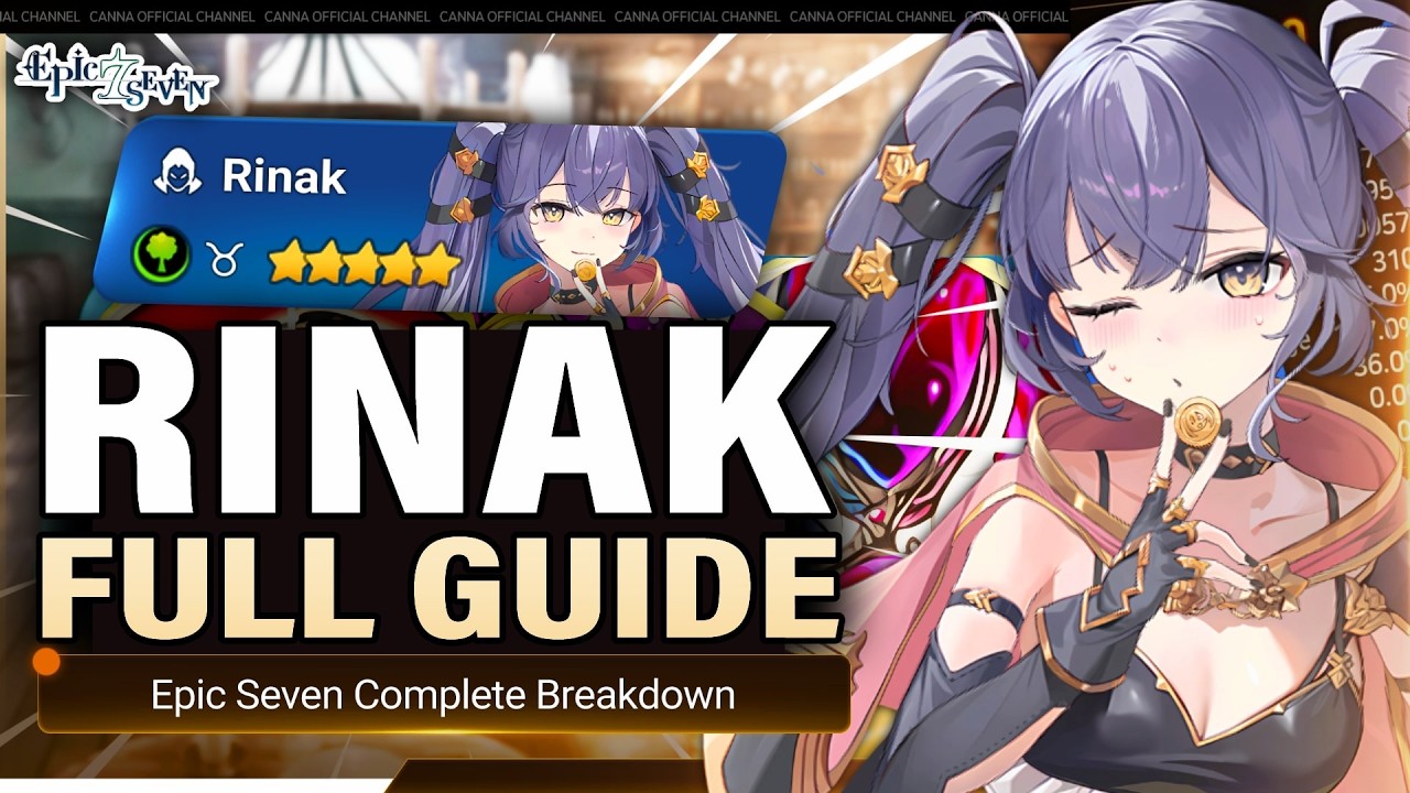 Rinak DOES IT ALL! ULTIMATE Guide and Showcase! [BEST Builds and MORE] Epic Seven