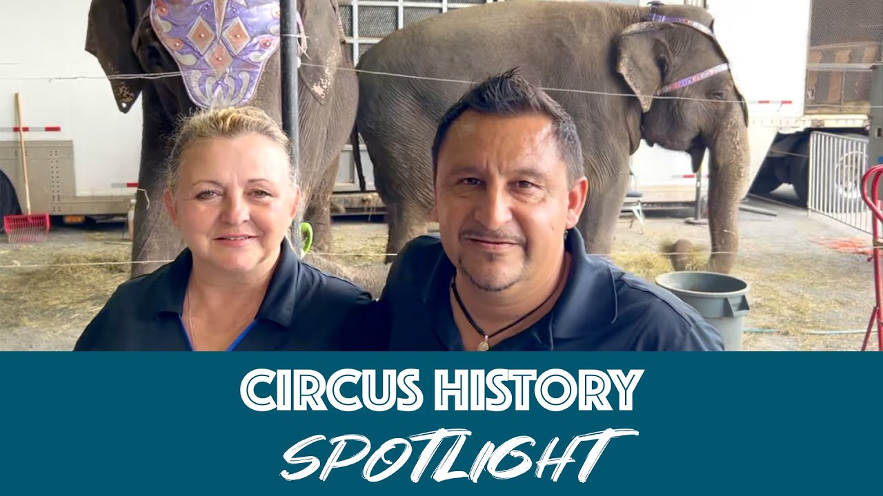 Circus History Spotlight with Nellie Hanneford and Adrian Poema