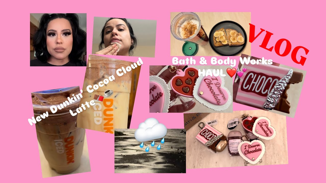 VLOG| Bath & Body Works haul| Trying the NEW Dunkin’ Cocoa Cloud Latte