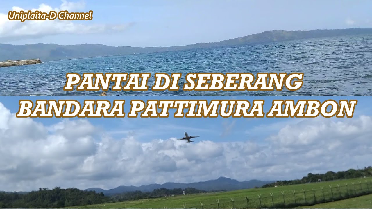 Pantai di Seberang Bandara Pattimura Ambon