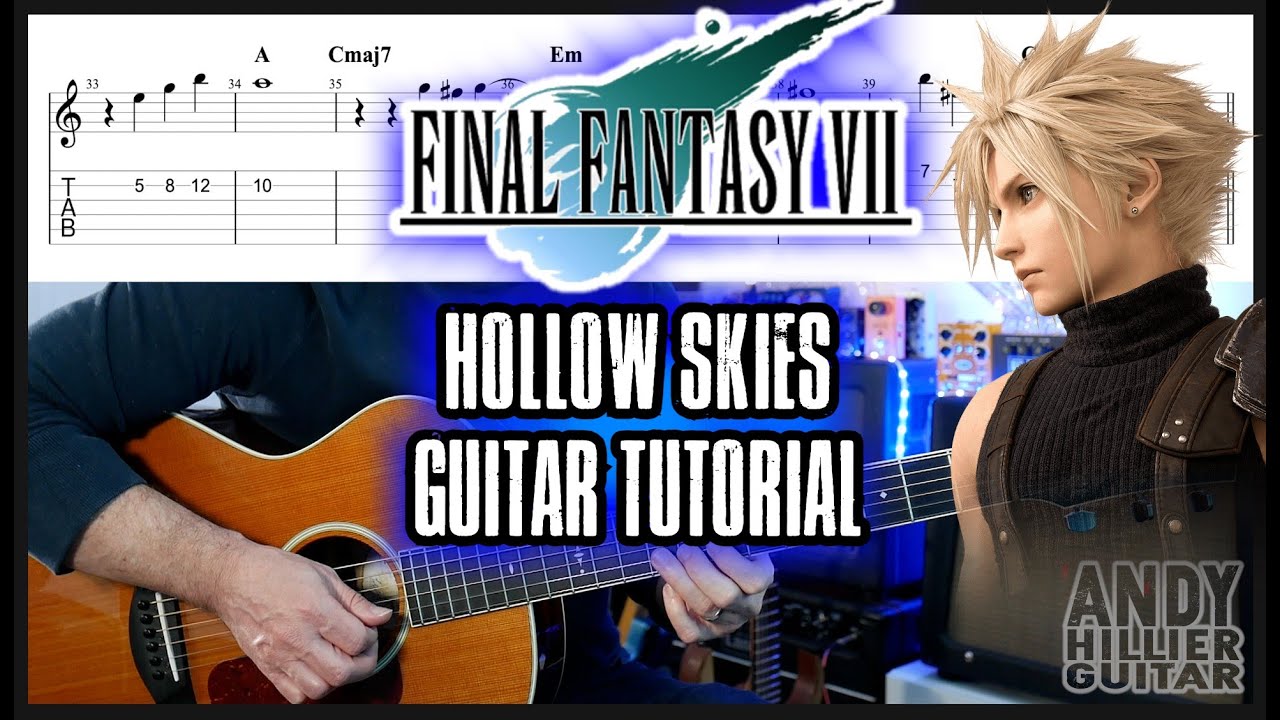 Final Fantasy VII Remake Hollow Skies: гитарное руководство