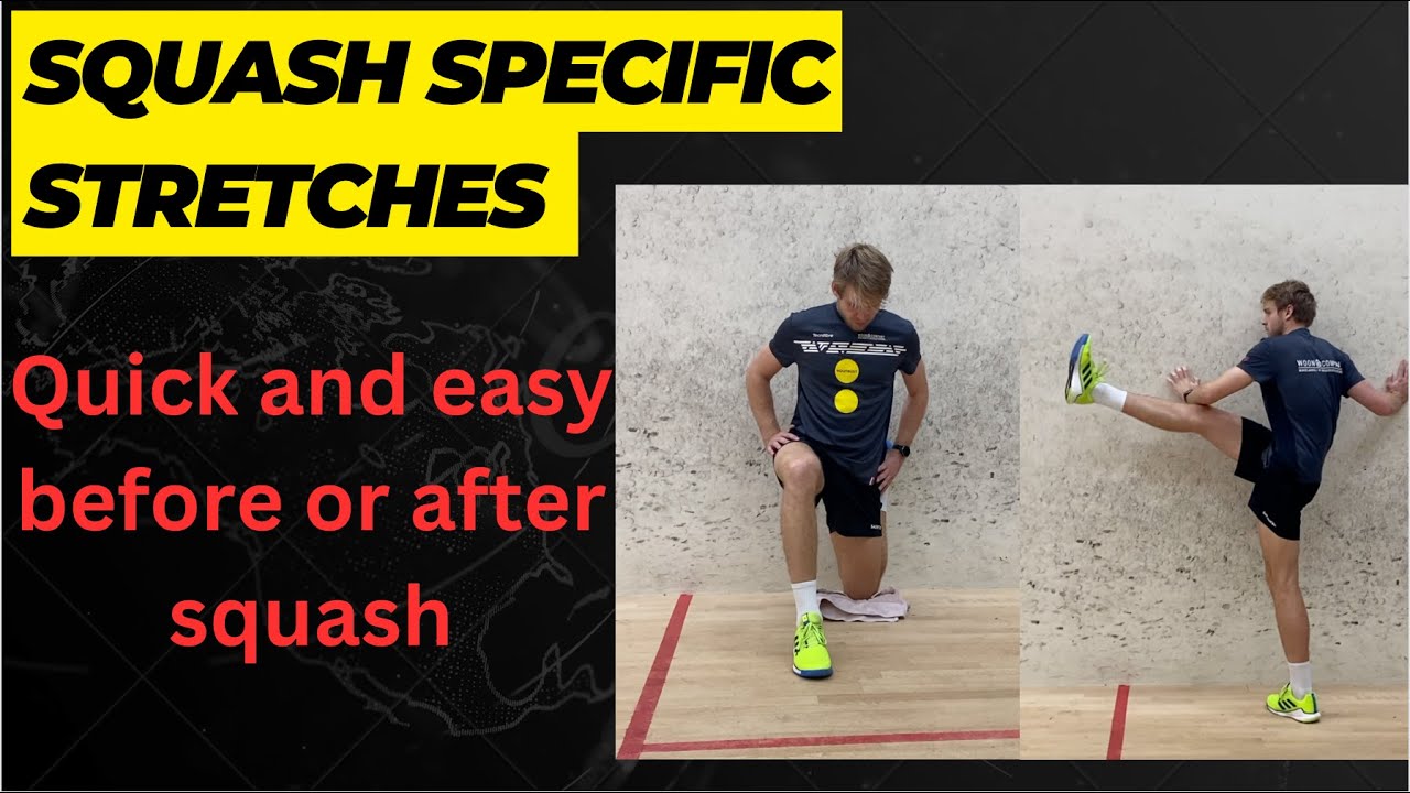 MUST DO Stretches for Squash Players! (For all levels to prevent Injuries)