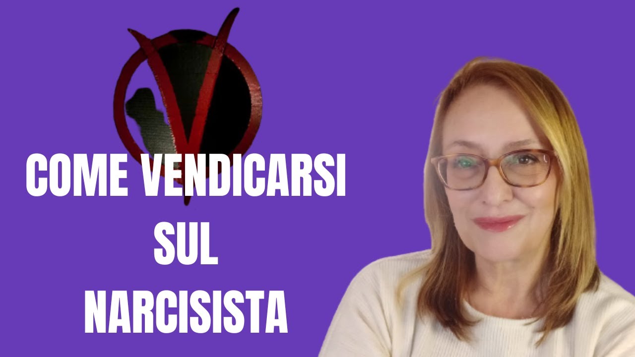 Come vendicarsi sul narcisista