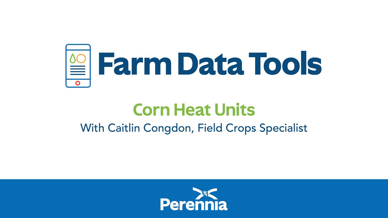 Corn Heat Units - Farm Data Tools