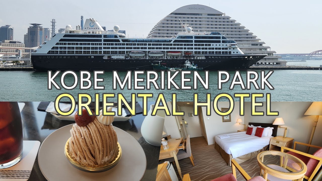 Kobe Meriken Park Oriental Hotel , Japan