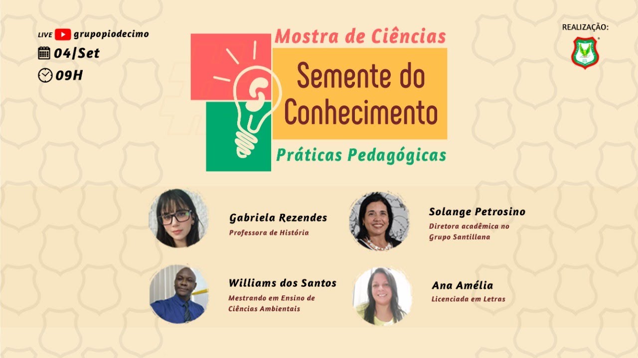 LIVE Semente do Conhecimento: Trabalhos Pedagógicos | COLÉGIO PIO DÉCIMO