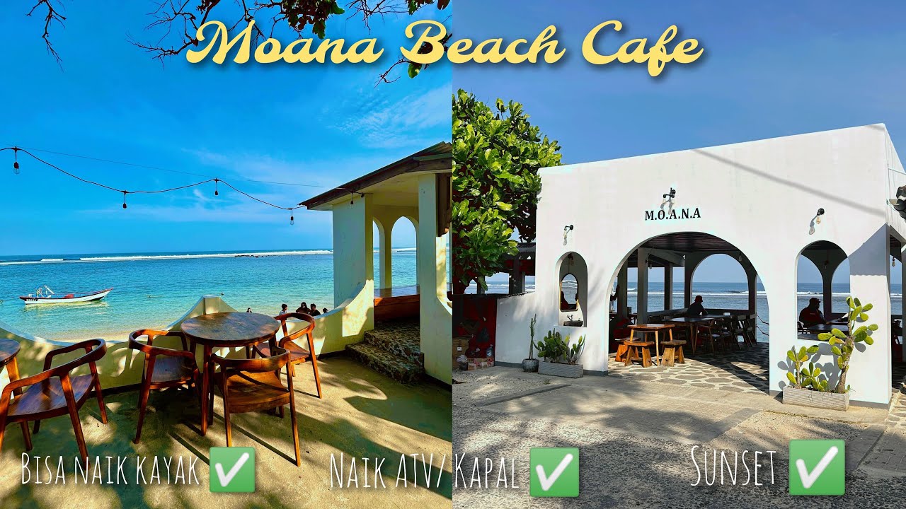 MOANA BEACH CAFE UJUNG GENTENG SUKABUMI