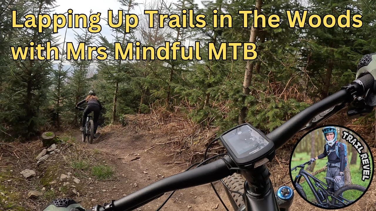 Fun Woodland Trails with Mrs Mindful MTB
