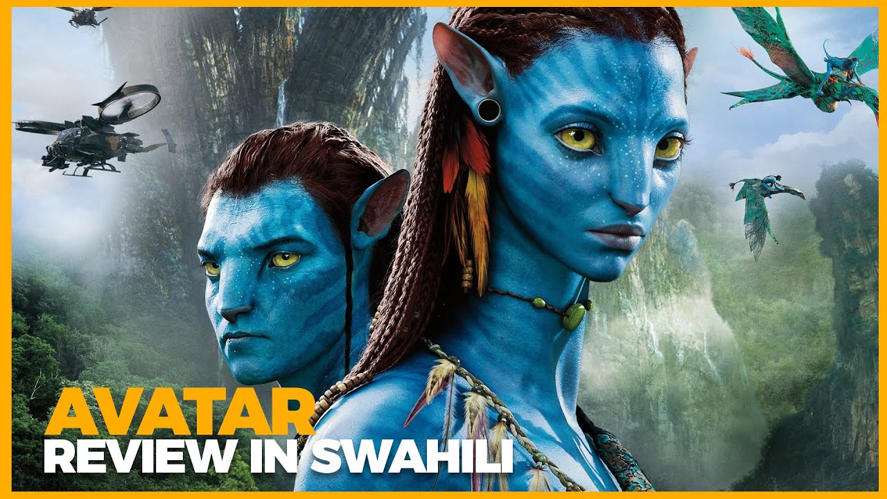 AVATAR : Movie Review in SwaHili | Vita Ya Pandora