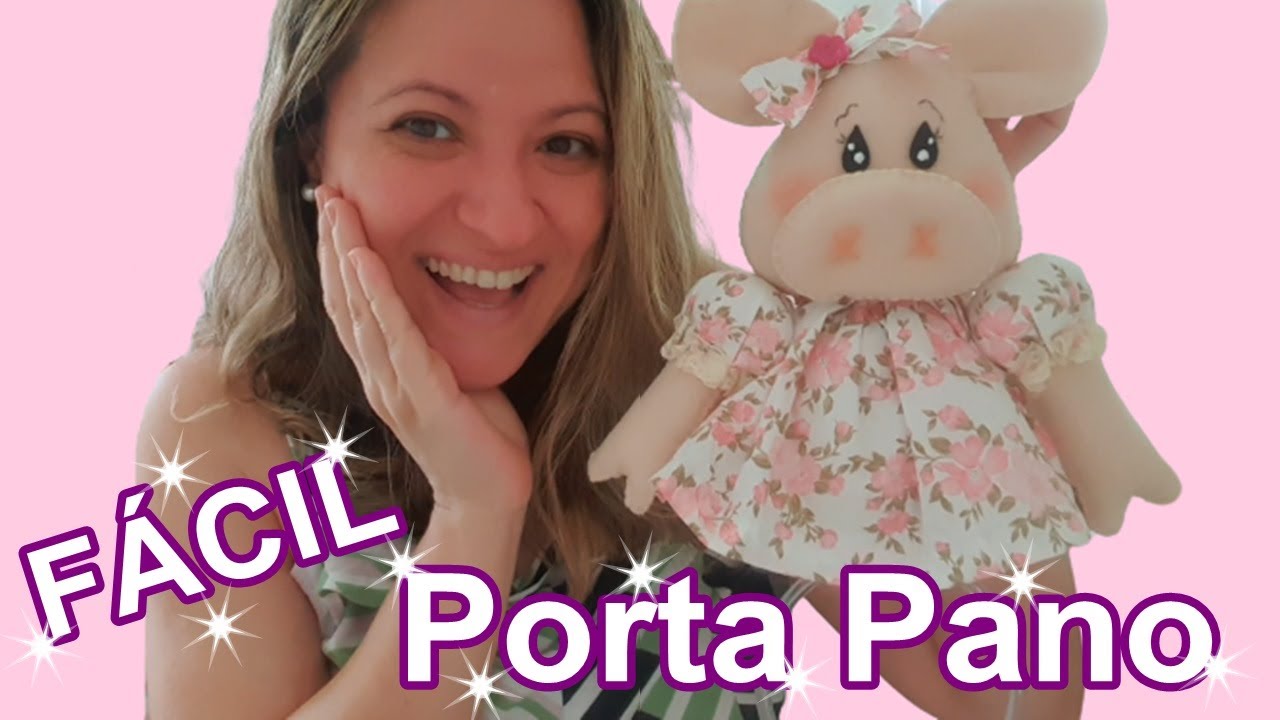 Como Fazer Fácil Porta Pano Porquinha LINDA ! FAÇA E VENDA - Molde gratis - Alice