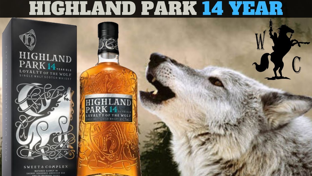 Highland Park 14 Year Loyalty of the Wolf Single Malt Scotch Review