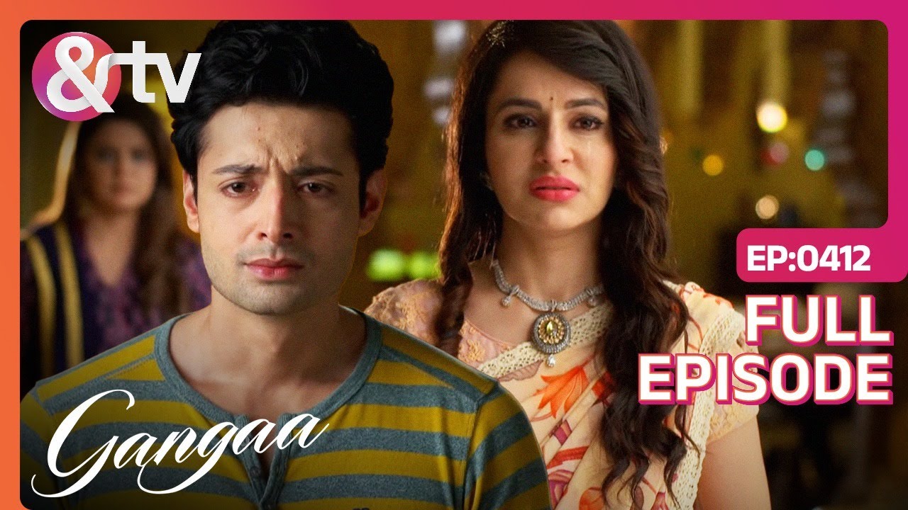 Pulkit और Supriya के रिश्ते में कैसे आयी दरार | Gangaa | Full Ep 412 | @And TV