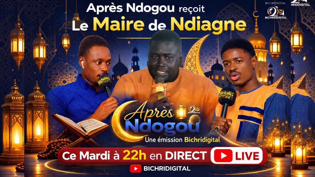 🛑SUIVEZ EN DIRECT VOTRE EMISSION APRES NDOGOU AVEC BAYE DAME THIOUNE ET SA TEAM
